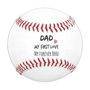 Dad Quote First Love Forever Hero Baseball