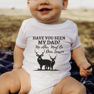 Dad Quotes About Deer Hunting Season  Baby Bodysui Bodysuit