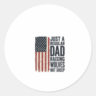 Dad Raising Wolves Patriotic Vintage Shirt Design_ Classic Round Sticker