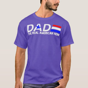 Dad Red White and Blue The Real American Hero T  T-Shirt