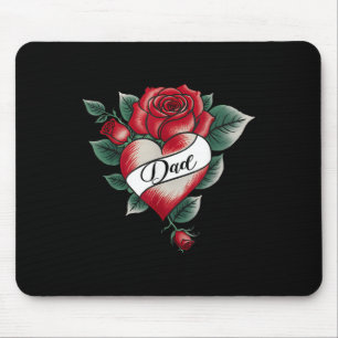 Dad Rose Heart Tattoo Valentines Day Matching Fami Mouse Pad