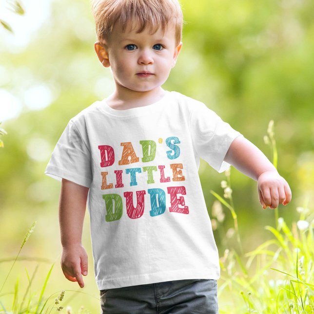 Dad’s Little Dude Baby T-Shirt (Creator Uploaded)