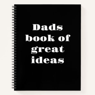 Dad’s notebook