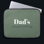 Dad’s Strength and Hugs - Father's Day Gift |  Laptop Sleeve<br><div class="desc">Keep Dad organised on the go with this “Dad’s Strength and Hugs” Personalised Electronics Bag — a thoughtful and practical Father’s Day gift that carries more than just cables and chargers. With a sleek design and a heartfelt message, this tech pouch is perfect for storing electronics, accessories, or travel essentials....</div>