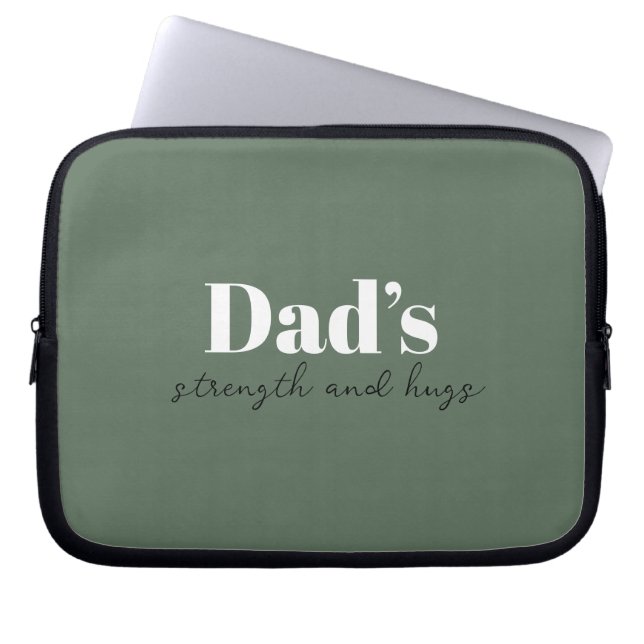 Dad’s Strength and Hugs - Father's Day Gift |  Laptop Sleeve (Front)