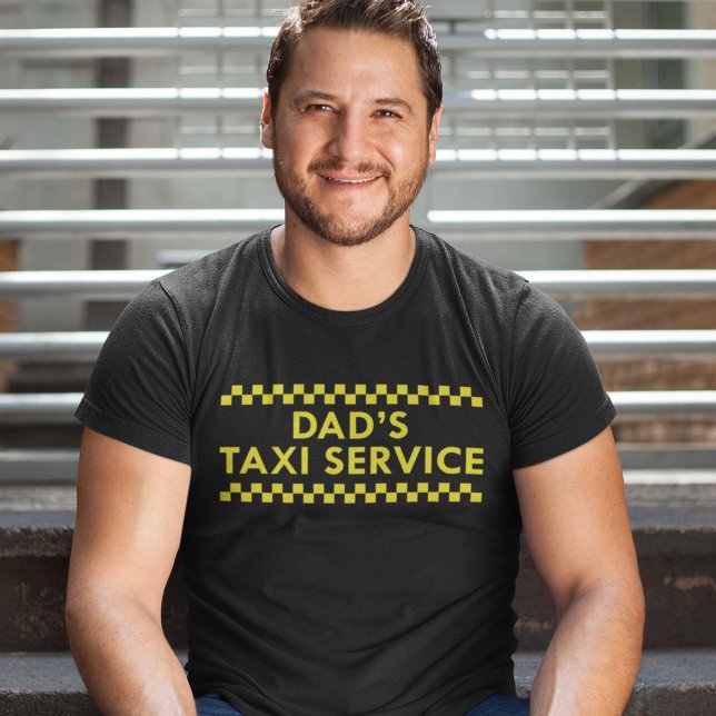 Dad’s Taxi Service T-Shirt (Creator Uploaded)