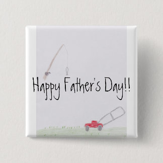 Dad Sayings...Father's Day Button