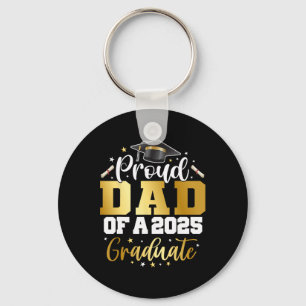 Dad Senior 2025 Proud Dad Of A Cl Of 2025 Graduate Key Ring