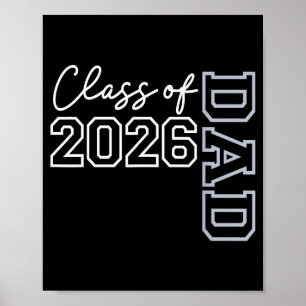 Dad senior 2026 class of 2026 seniors graduation poster