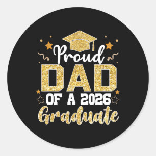 Dad Senior 2026 Proud Dad Of A Cl Of 2026 Graduate Classic Round Sticker
