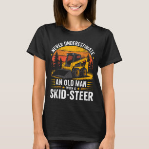 Dad Skid Steer Operator Father Construction Heavy T-Shirt