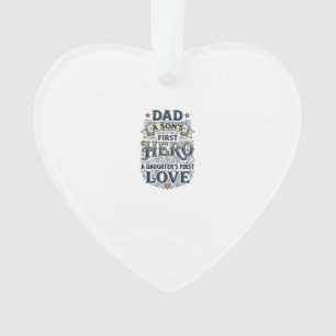 Dad Son Hero Daughter Love Vintage Typography Shir Ornament