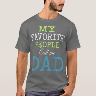 Dad t, father dad,father day,father best dad ever T-Shirt