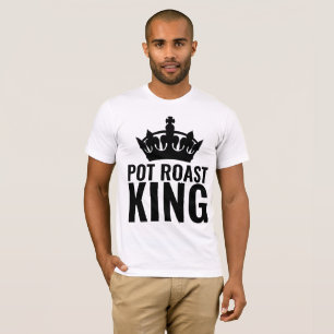 DAD T-SHIRTS POT ROAST KING MEN'S T-SHIRT