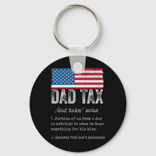 Dad Tax Definition Men Funny Father's Day 5 Key Ring