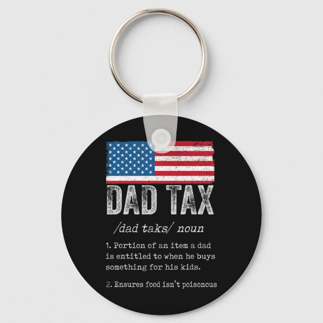 Dad Tax Definition Men Funny Father's Day 5  Key Ring (Front)