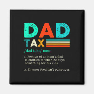 Dad Tax Definition Retro Vintage 1 Magnet