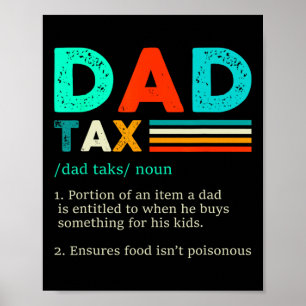 Dad Tax Definition Retro Vintage 1 Poster