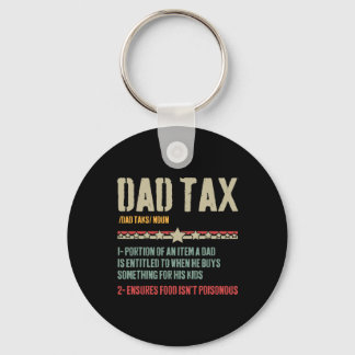 Dad Tax Definition Sarcastic Funny Father's Day Key Ring