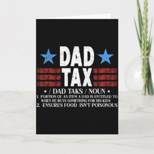 Dad Tax Funny Definition Fathers Day For Dad Son D Card