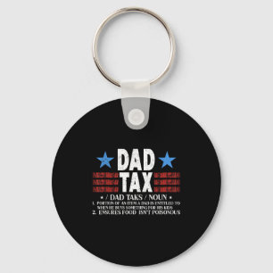 Dad Tax Funny Definition Father's Day For Dad Son Key Ring