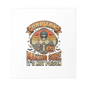 Dad Tax Funny Halloween Skeleton Candy_1 Notepad