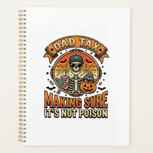 Dad Tax Funny Halloween Skeleton Candy_1 Planner