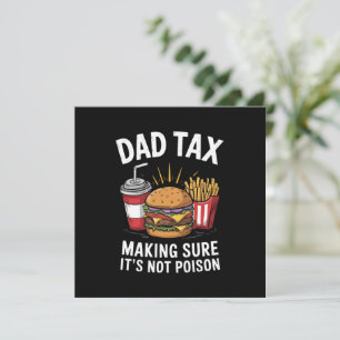 Dad Tax Making Sure It's Not Poison Father's Day Invitation