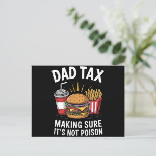Dad Tax Making Sure It's Not Poison Father's Day Postcard