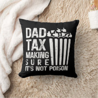 Dad Tax Making Sure It's Not Poison Funny Father's