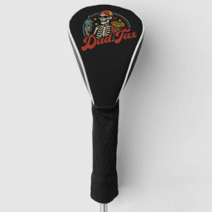 Dad Tax Making Sure It's Not Poison Skeleton Golf Head Cover