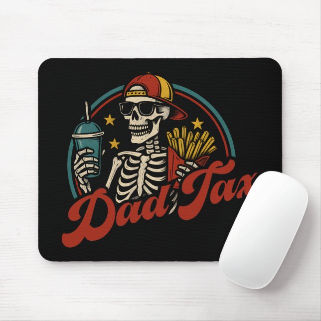 Dad Tax Making Sure It's Not Poison Skeleton Mouse Pad (With Mouse)