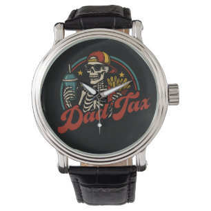 Dad Tax Making Sure It's Not Poison Skeleton Watch