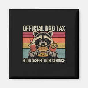 Dad Tax Offiicial Dad Funny Vinatge Racoon Father Magnet