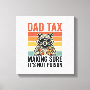Dad Tax Racoon Vintage Funny Dad Shirt Design_1 Canvas Print