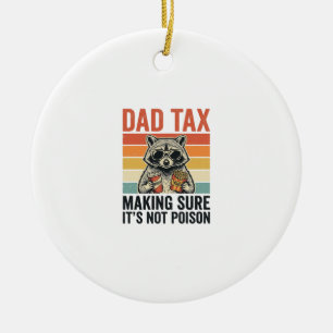 Dad Tax Racoon Vintage Funny Dad Shirt Design_1 Ceramic Tree Decoration