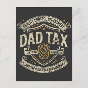 Dad Tax Shirt Funny Quality Control Department Postcard
