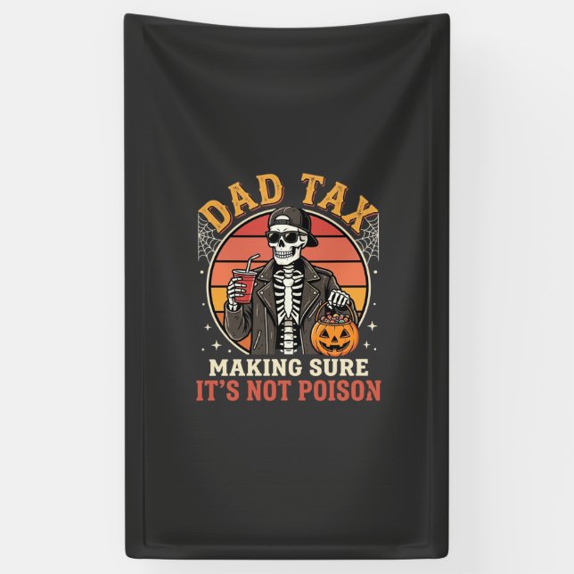 Dad Tax Skeleton Halloween Candy Vector Design_1 Banner (Vertical)