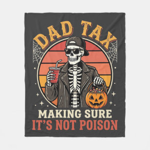 Dad Tax Skeleton Halloween Candy Vector Design_1 Fleece Blanket