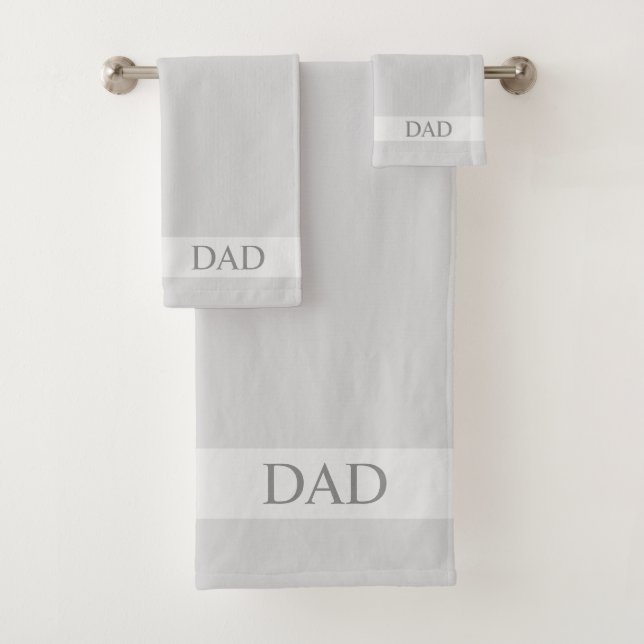 Dad Text on Light Silver Grey Shades Bath Towel Set (Insitu)