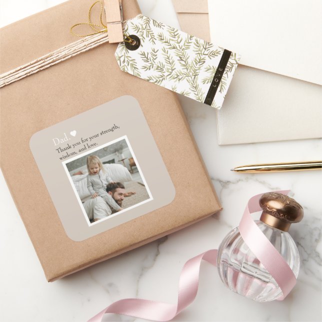 Dad, Thank You For – Custom Photo & Text |  Square Sticker (Gifting)