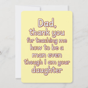 Dad Thank You For Teaching Me How To Be A Man Holiday Card