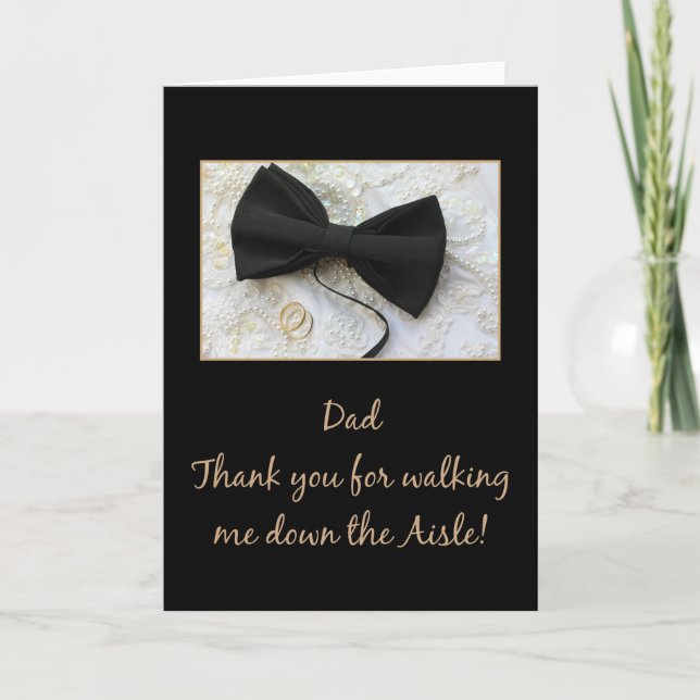 Dad Thanks for Walking me down Aisle Thank You Card (Front)