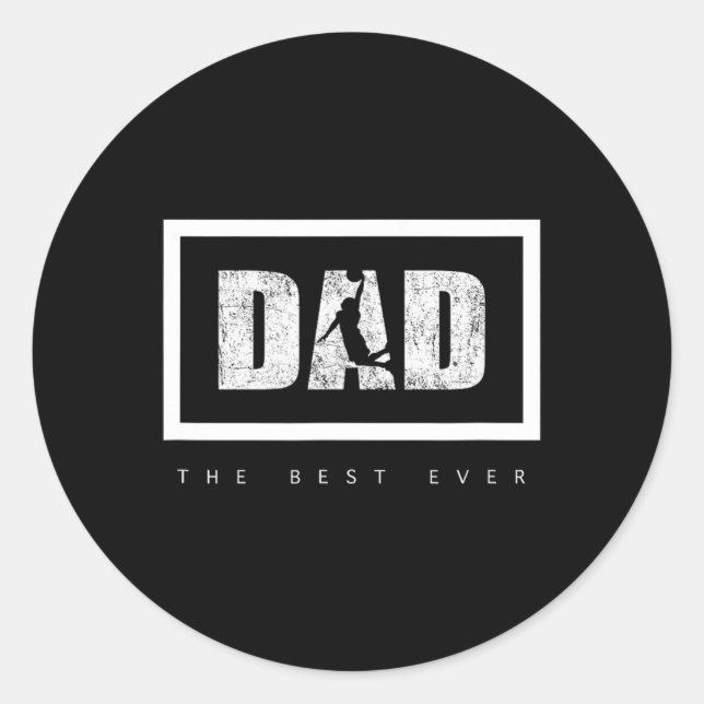Dad The Best Ever Bysketbyll  Classic Round Sticker (Front)