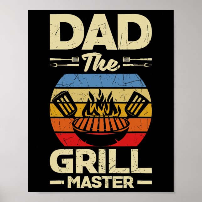 Dad The Grill Father's Day Bbq  Poster (Front)