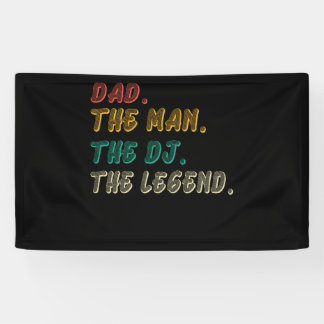Dad The Man The DJ The Legend Vintage Banner