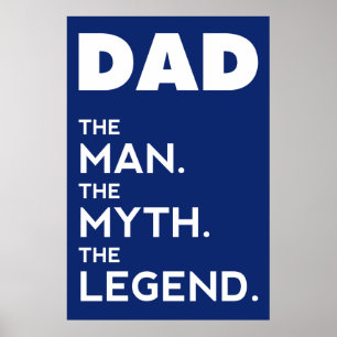 DAD, The Man, The Myth, The Legend, blue version Poster
