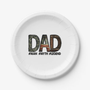 Dad - the man the myth the legend Dad; father; fat Paper Plate