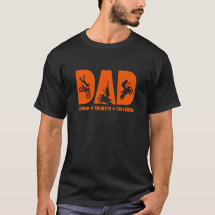 Dad The Man The Myth The Legend design Gift T-Shirt