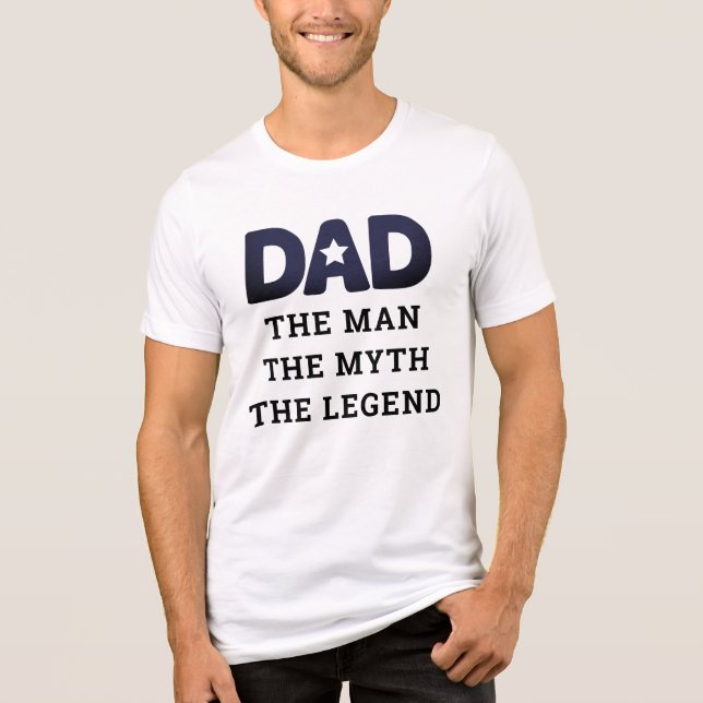 Dad The Man The Myth The Legend | Father's Day Tri-Blend Shirt (Front)